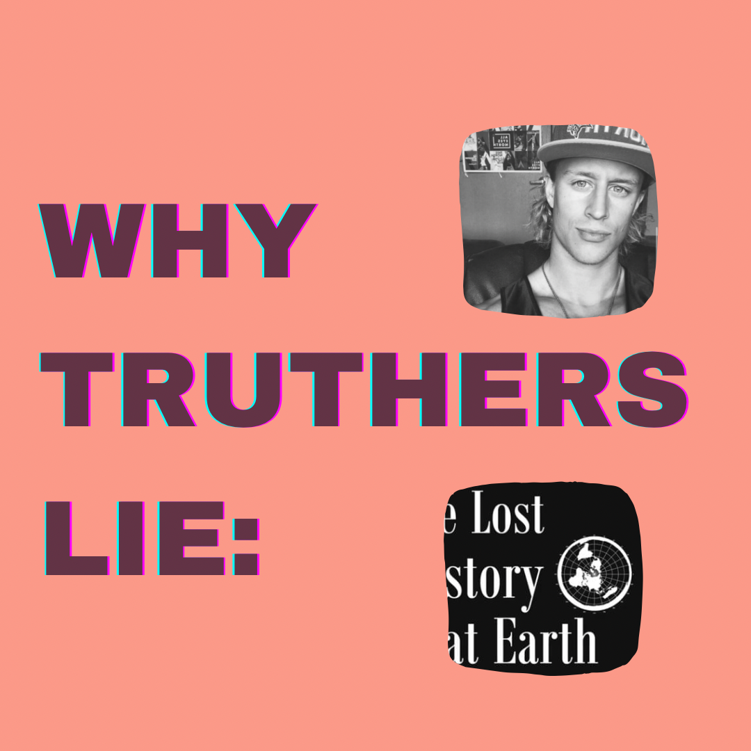 WHY TRUTHERS LIE (Voicenote & Transcript):